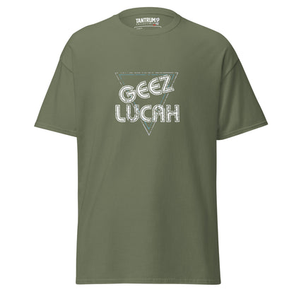 Lucah - Unisex Tee - Geez Lucah